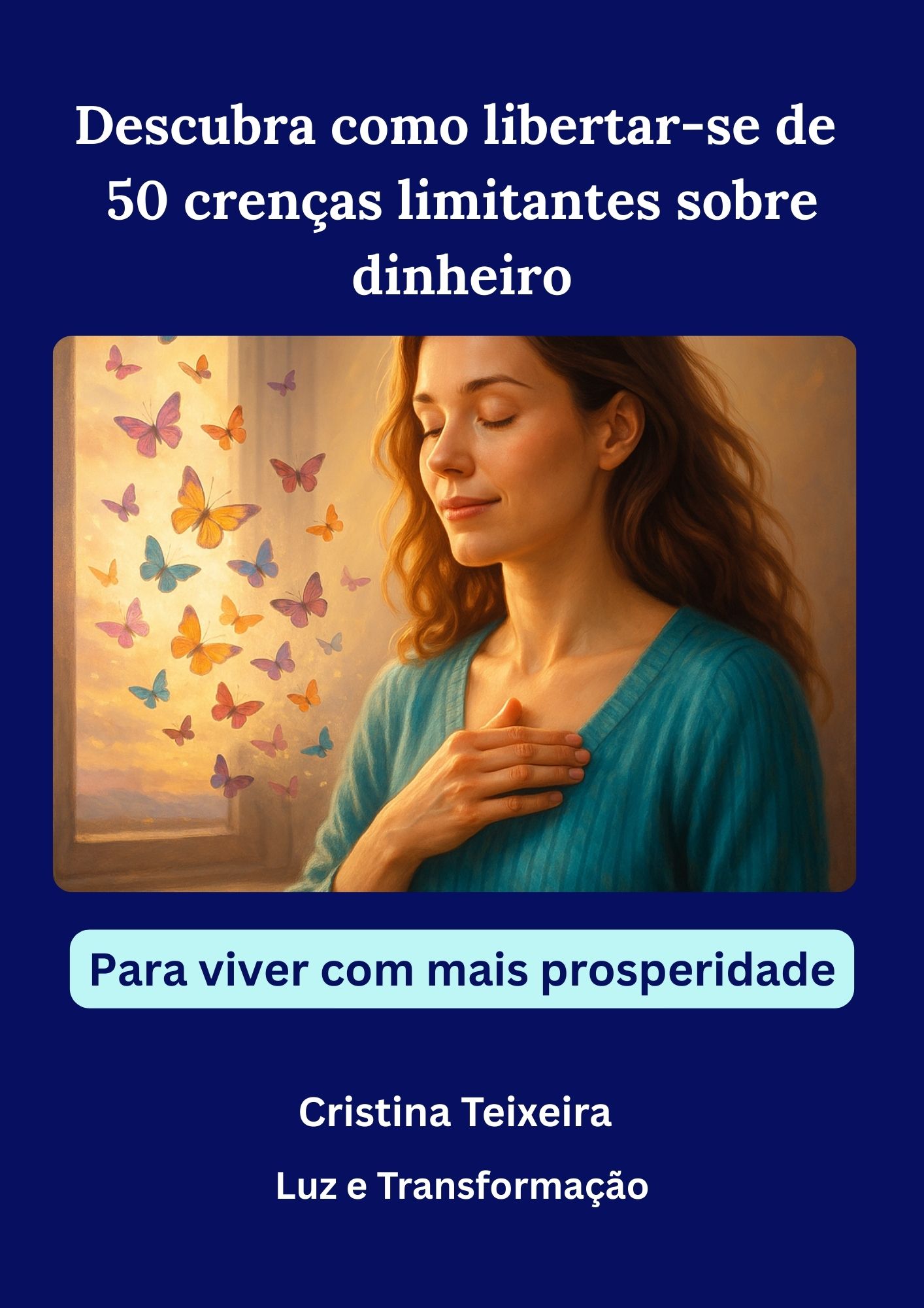 crenças limitantes sobre dinheiro- prosperidade